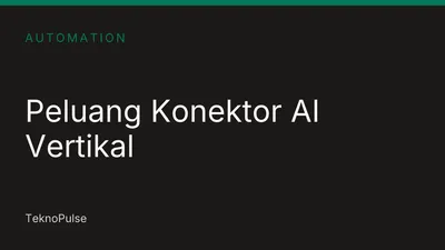 Ilustrasi kartu editorial TeknoPulse tentang peluang bisnis konektor agen AI vertikal